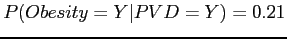 $P(Obesity=Y\vert PVD=Y)=0.21$