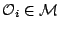 $ \mathcal{O}_i \in
\mathcal{M}$