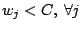 $ w_j < C, \: \forall j$