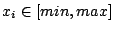 $ x_i \in [min, max]$