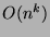 $O(n^k)$