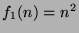 $f_1(n)= n^2$