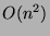 $O(n^2)$