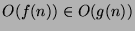 $O(f(n))\in O(g(n))$